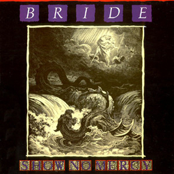 Bride Show No Mercy Vinyl LP USED