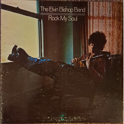 The Elvin Bishop Band Rock My Soul Vinyl LP USED