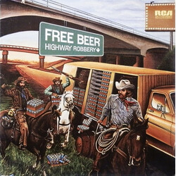 Free Beer (2) Highway Robbery Vinyl LP USED