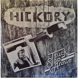 Hickory (2) Truck Stop Annie Vinyl LP USED