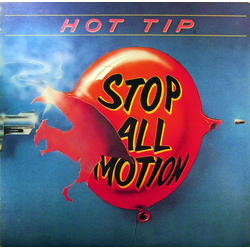 Hot Tip Stop All Motion Vinyl LP USED