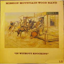 Mission Mountain Wood Band In Without Knocking Vinyl LP USED