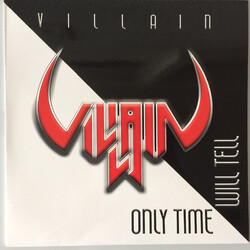 Villain (6) Only Time Will Tell Vinyl LP USED