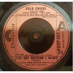 Cold Chisel You Got Nothing I Want Vinyl 7" USED