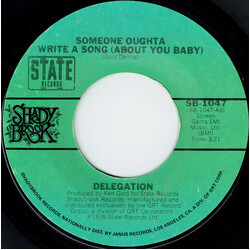 Delegation Someone Oughta Write A Song (About You Baby) USED VINYL 7INCH 45 RPM SINGLE STYRENE STEREO