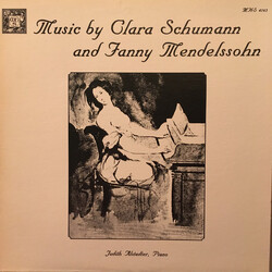 Clara Schumann / Fanny Mendelssohn Hensel / Judith Alstadter Music By Clara Schumann And Fanny Mendelssohn Vinyl LP USED