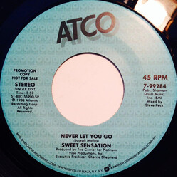 Sweet Sensation Never Let You Go USED VINYL 7INCH 45 RPM PROMO