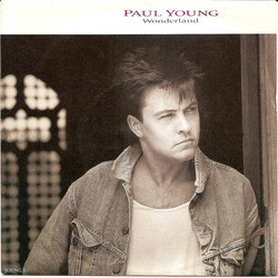 Paul Young Wonderland VINYL 7" USED