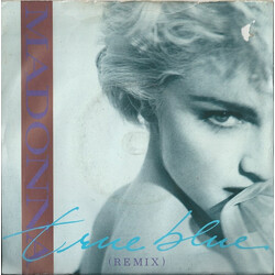 Madonna True Blue (Remix) USED VINYL 7INCH 45 RPM SINGLE