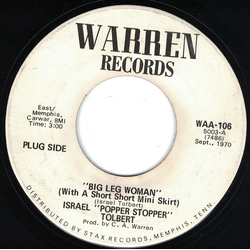 Israel Tolbert Big Leg Woman (With A Short Short Mini Skirt) Vinyl 7" USED