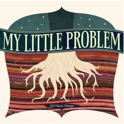 My Little Problem All These Things USED VINYL 7INCH SINGLE