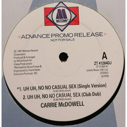 Carrie McDowell Uh Uh, No No Casual Sex VINYL 12" USED