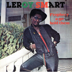 Leroy Smart Prophecy A Go Hold Them Vinyl LP USED
