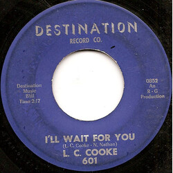 L.C. Cook I'll Wait For You / Do You Wanna Dance (Yea Man) Vinyl 7" USED