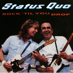 Status Quo Rock 'Til You Drop Vinyl LP USED