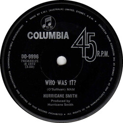 Hurricane Smith Who Was It? USED VINYL 7INCH 45 RPM SINGLE