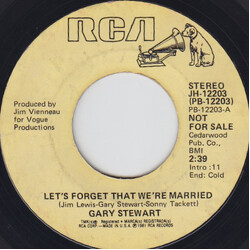 Gary Stewart Let's Forget That We're Married USED VINYL 7INCH 45 RPM SINGLE SIDED PROMO STEREO MONO
