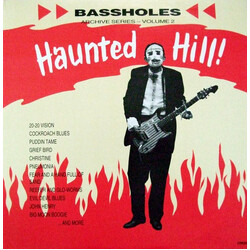 Bassholes Haunted Hill! (Archive Series - Volume 2) Vinyl LP USED