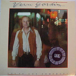 Vern Gosdin You've Got Somebody Vinyl LP USED