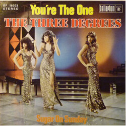 The Three Degrees You're The One / Sugar On Sunday Vinyl 7" USED