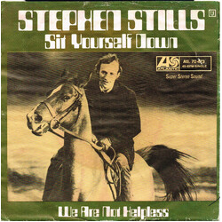 Stephen Stills Sit Yourself Down USED VINYL 7INCH SINGLE