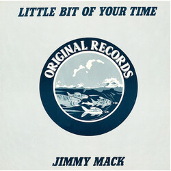 Jimmy Mack (5) Little Bit Of Your Time USED VINYL 12INCH 45 RPM SINGLE