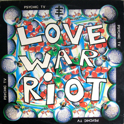 Psychic TV Love War Riot Vinyl 12" USED