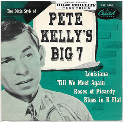 Pete Kelly And His Big Seven The Dixie Style Of Pete Kelly 's Big 7 USED VINYL 7INCH 45 RPM EP