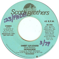 Ironhorse Sweet Lui-Louise USED VINYL 7INCH 45 RPM SINGLE PROMO STEREO MONO