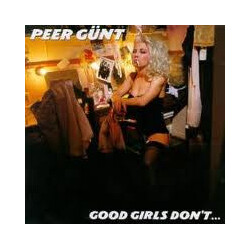 Peer Günt Good Girls Don't... Vinyl LP USED