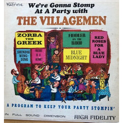 The Villagemen We're Gonna Stomp At A Party With The Villagemen - A Program To Keep Your Party Stompin' Vinyl LP USED