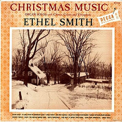 Ethel Smith Christmas Music Organ Solos With Chimes, Celeste And Vibraphone Vinyl LP USED