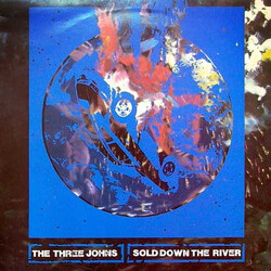 The Three Johns Sold Down The River USED VINYL 12INCH SINGLE 45 RPM
