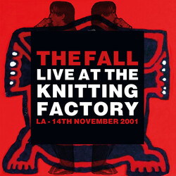 The Fall Live At The Knitting Factory LA - 14th November 2001 Vinyl LP USED