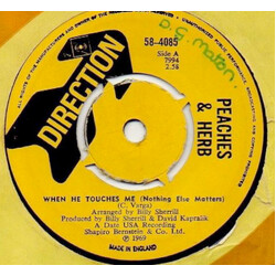 Peaches & Herb When He Touches Me (Nothing Else Matters) USED VINYL 7INCH