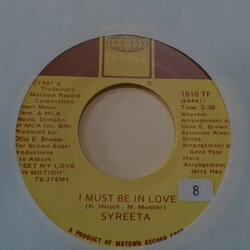 Syreeta I Must Be In Love USED VINYL 7INCH 45 RPM SINGLE STEREO