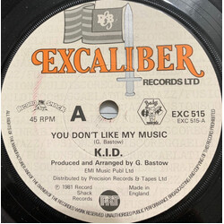 K.I.D. You Don't Like My Music USED VINYL 7INCH 45 RPM