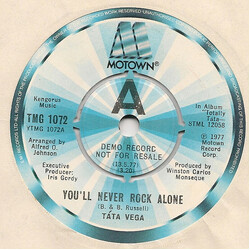 Tata Vega You'll Never Rock Alone / Just When Things Are Getting Good USED VINYL 7INCH 45 RPM PROMO