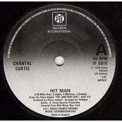Chantal Curtis Hit Man / I Gotta Know USED VINYL 7INCH