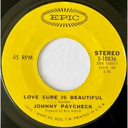 Johnny Paycheck Love Sure Is Beautiful / Someone To Give My Love To USED VINYL 7INCH 45 RPM SINGLE