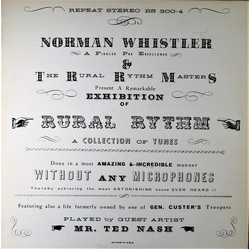 Norman Whistler / The Rural Rythm Masters / Ted Nash (2) Rural Rythm Vinyl LP USED