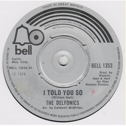 The Delfonics I Told You So USED VINYL 7INCH SINGLE 45 RPM