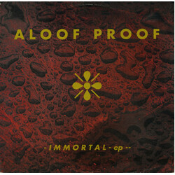 Aloof Proof Immortal EP USED VINYL 12INCH 33 S RPM EP