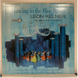 Leon Kelner His Piano And Orchestra Dancing In The Blue Room Vinyl LP USED