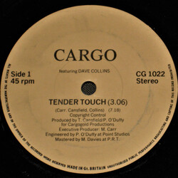 Cargo (2) Tender Touch USED VINYL 7INCH 45 RPM