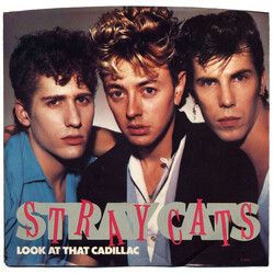 Stray Cats Look At That Cadillac USED VINYL 7INCH 45 RPM