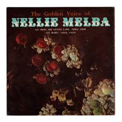Nellie Melba The Golden Voice Of USED VINYL 7INCH 33 S RPM EP MONO