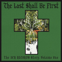 Various The Last Shall Be First: The JCR Records Story, Volume One Vinyl LP USED