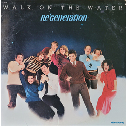 Re'Generation Walk On The Water Vinyl LP USED