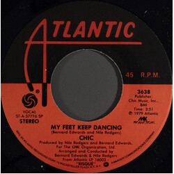 Chic My Feet Keep Dancing USED VINYL 7INCH 45 RPM STEREO
